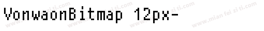 VonwaonBitmap 12px字体转换